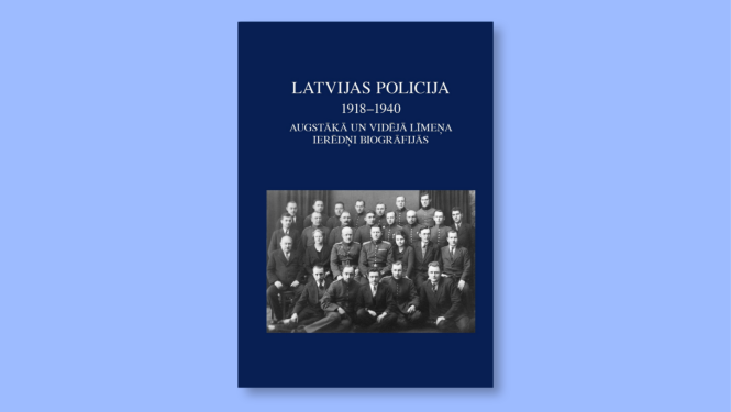 Krāsaina bilde, grāmatas - biogrāfiskās vārdnīcas “Latvijas policija, 1918–1940: augstākā un vidējā līmeņa ierēdņi biogrāfijās”biogrāfiskā vārdnīca “Latvijas policija, 1918–1940: augstākā un vidējā līmeņa ierēdņi biogrāfijās”biogrāfiskā vārdnīca “Latvijas policija, 1918–1940: augstākā un vidējā līmeņa ierēdņi biogrāfijās” vāks