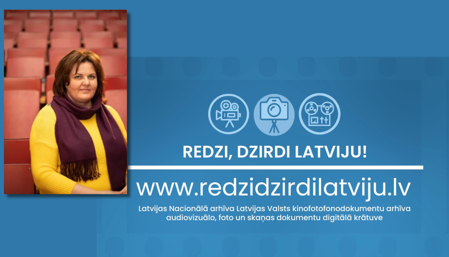 Krāsaina bilde, LNA LVKFFDA direktore Dace Bušante un datu bāzes "Redzi, dzirdi Latviju!" logo