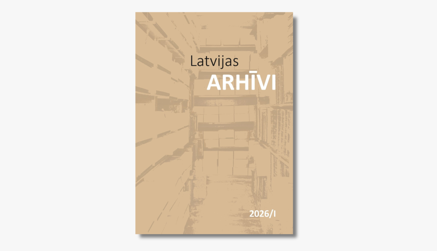 Krāsaina bilde, žurnāla "Latvijas Arhīvi" 2026. gada 1. numura vāks