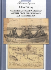 Krāsaina bilde, Döring, Julius, Was ich nicht gern vergessen möchte oder Erinnerungen aus meinem Leben, grāmatas vāks