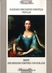 Krāsaina bilde, Kurzemes hercogienes Dorotejas vēstules = Briefe der Herzogin Dorothea von Kurland, grāmatas vāks