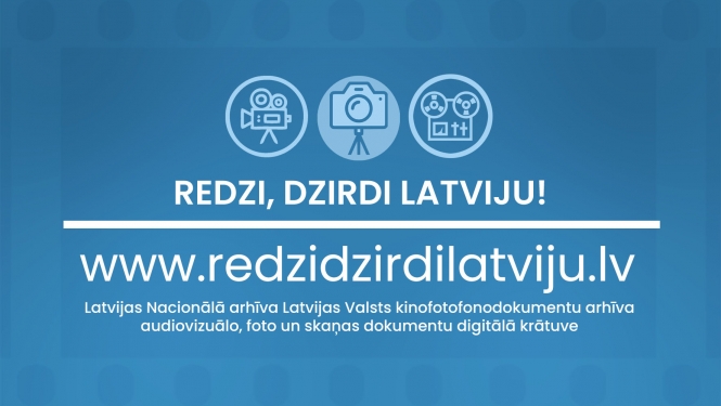 uzraksts redzi, dzirdi Latviju