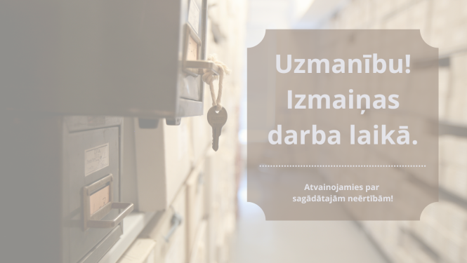 Krāsaina bilde, paziņojums par darba laika izmaiņām!