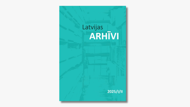 Krāsaina bilde, LNA žurnāla "Latvijas Arhīvi" 2025.gada apvienotā numura vāks