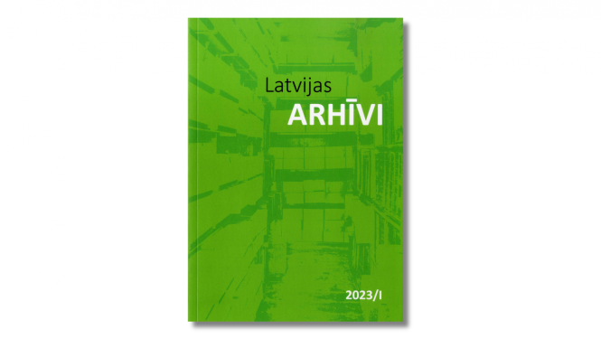 Krāsaina bilde, žurnāla "Latvijas Arhīvi" 2023.gada 1.numura vāks