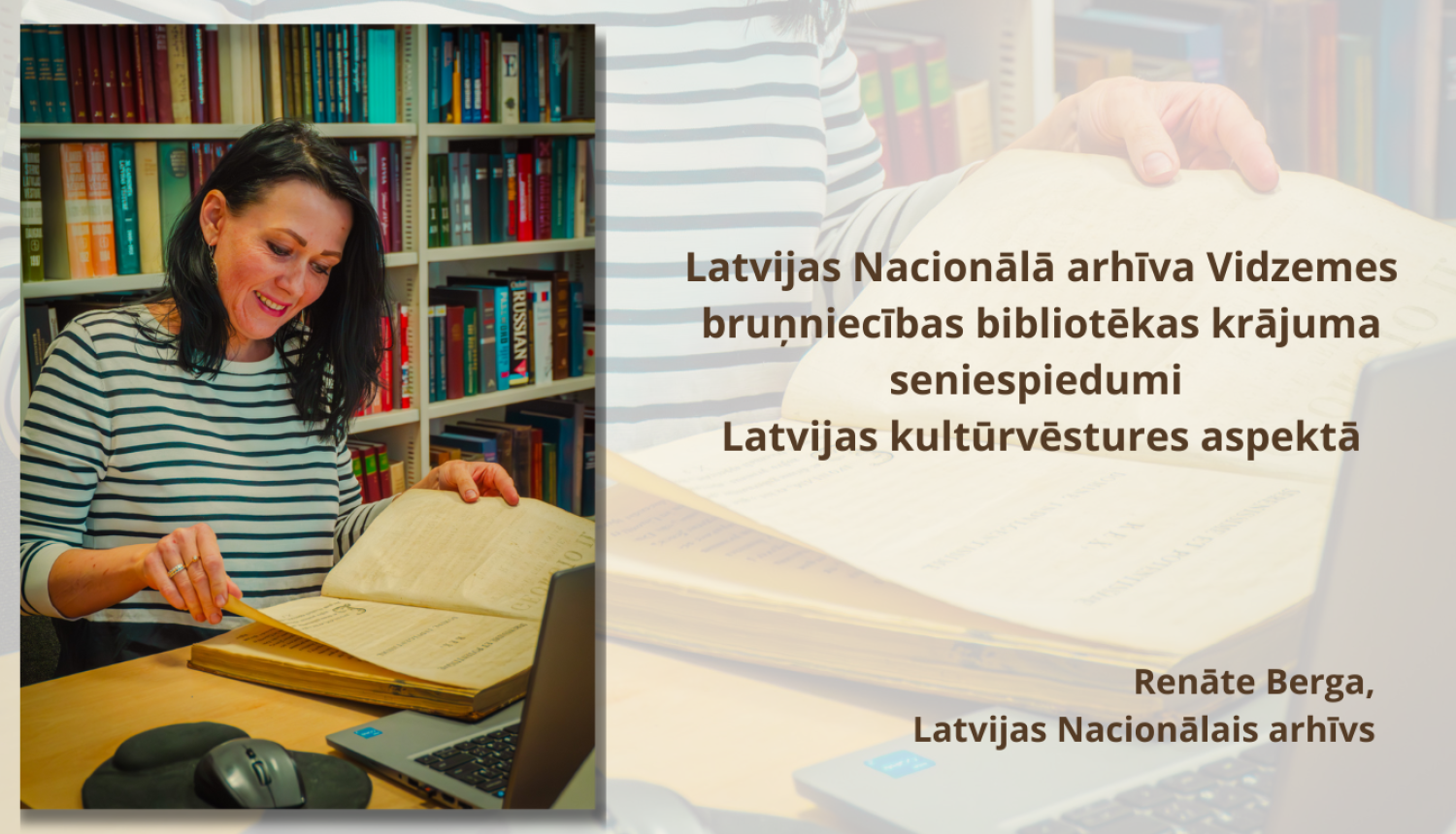 Krāsaina bilde, LNA arhīva eksperte Renāte Berga strādā ar bibliotēkas senspiedumu kolekciju