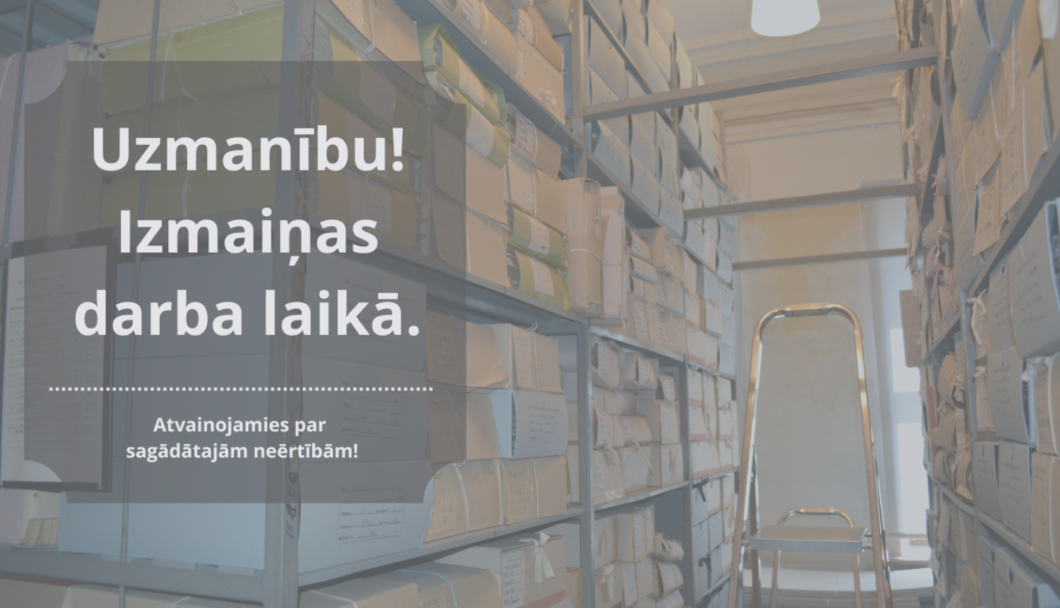 Krāsdsins bilde, paziņojums par izmaiņām darba laikā!